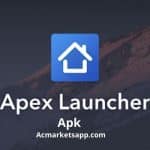 Apex Launcher Apk Download 4.9.20 Latest Version for Android