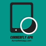 Download Cornerfly Apk Latest Version 1.14.2 For Android