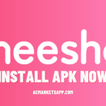 Meesho Apk: Online Shopping App 11.3 Apk Download