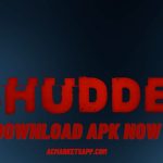 Shudder Apk v3.13.6 Download The Latest Version for Android