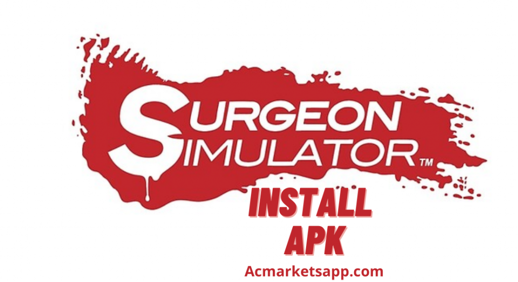 Surgeon Simulator Apk