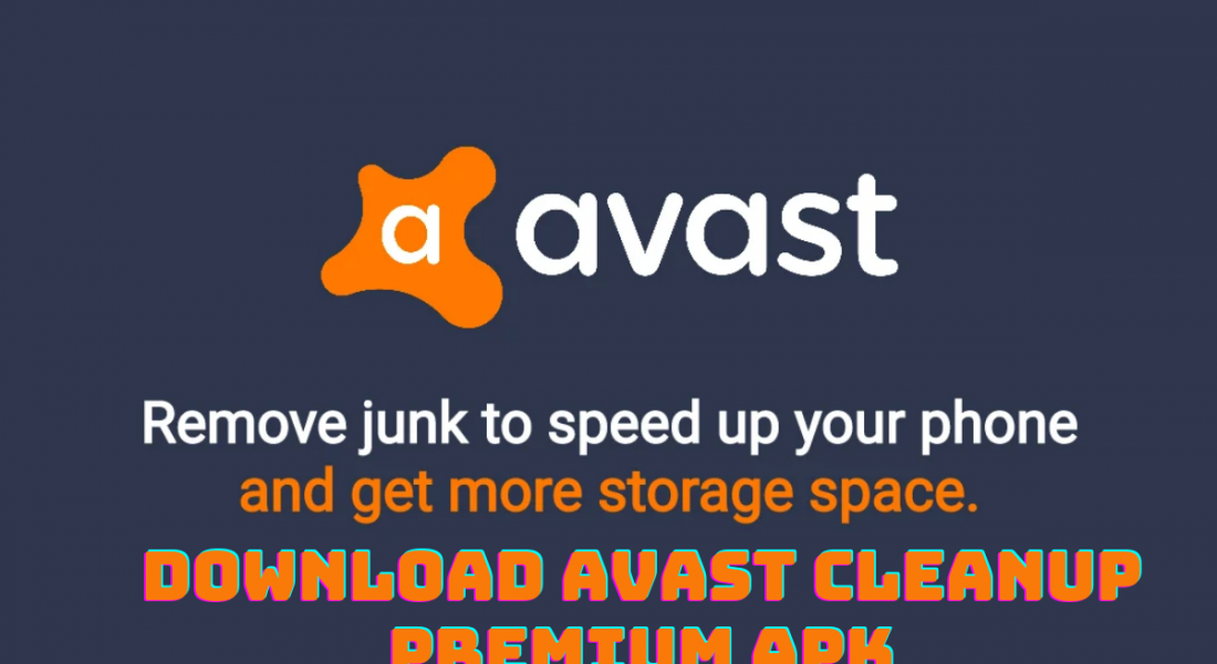 Avast Cleanup Premium Apk