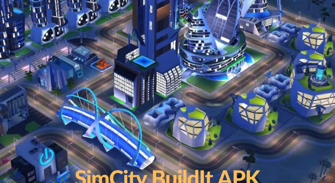 SimCity BuildIt Apk