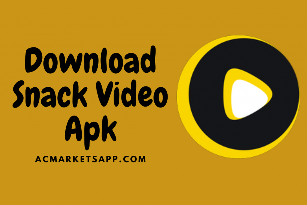Download snack video apk