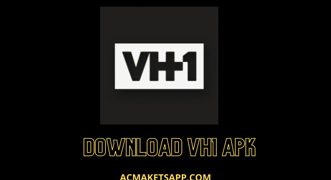 VH1 Apk