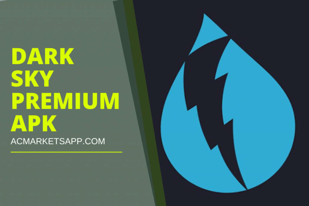 Dark Sky Premium Apk